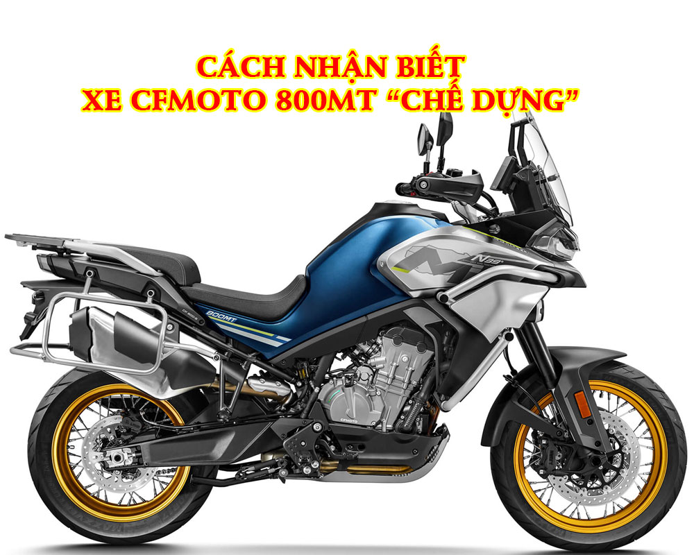 cach-nhan-biet-xe-moto-cf-800mt-bi-che-dung