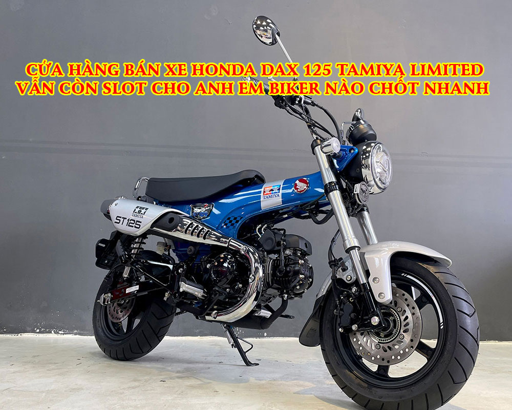 CUA-HANG-BAN-XE-HONDA-DAX-125-TAMIYA-LIMITED-TAI-HA-NOI-VAN-CON-SLOT-CHO-ANH-EM-BIKER